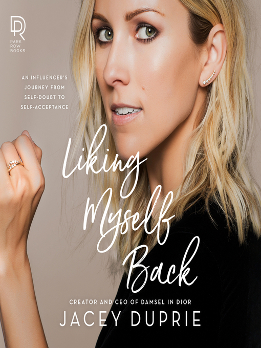 Title details for Liking Myself Back by Jacey Duprie - Available